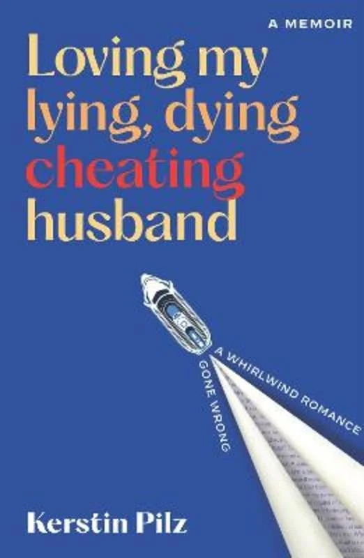 ---Loving My Lying, Dying, Cheating Husband
